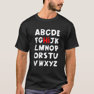 Hi Alphabet Back To School Pre K Kindergarten Teac T-Shirt