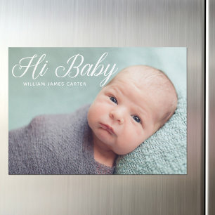 Hi Baby Photo Elegant Typography Newborn Magnet