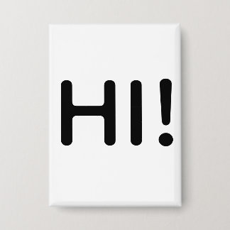 HI! BUTTON