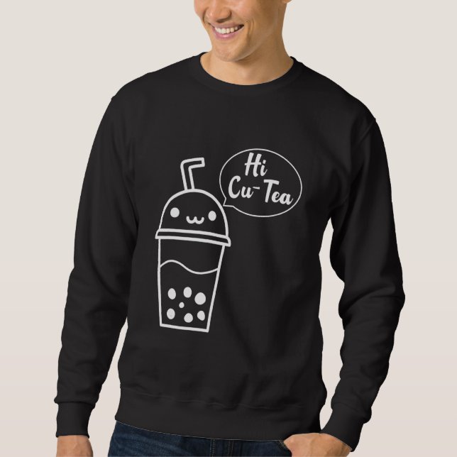 Hi Cu Tea Boba Tea Cup Winking Bubble Milk Tea Pun Sweatshirt (Front)