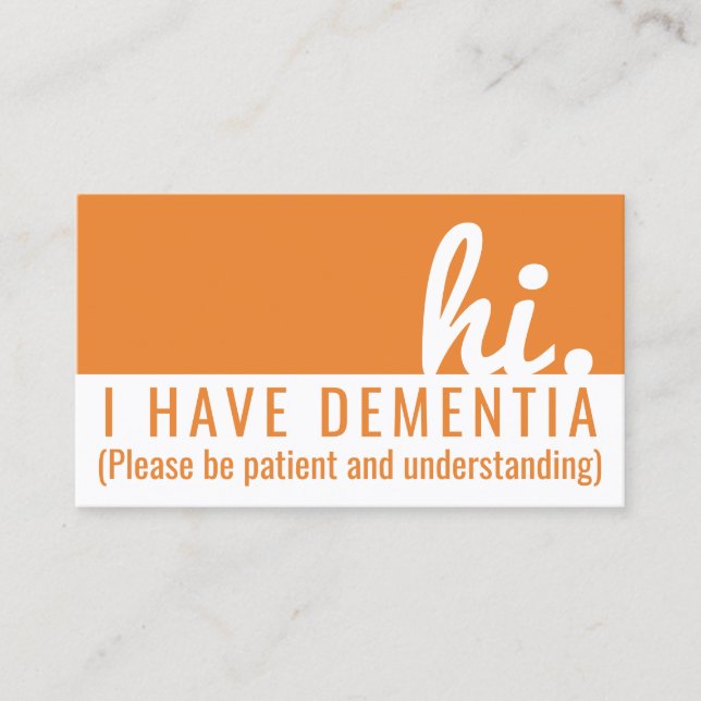 hi dementia and alzheimers patience pvc badge business card (Front)