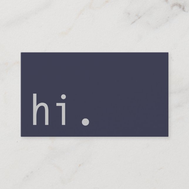 Hi. Elegant Plain Blue Grey Trendy Hello Business Card (Front)