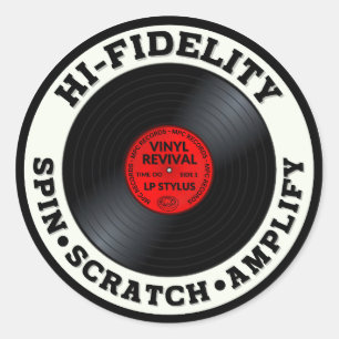 HI-FIDELITY Spin, Scratch and Amplify  Classic Round Sticker