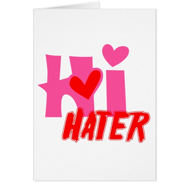 Hi Hater (Front)