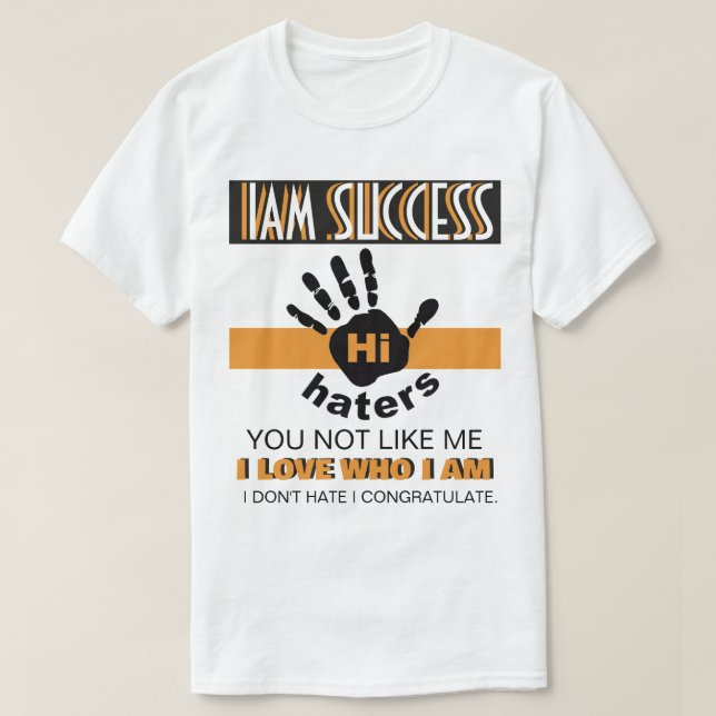 HI HATERS T-Shirt (Design Front)
