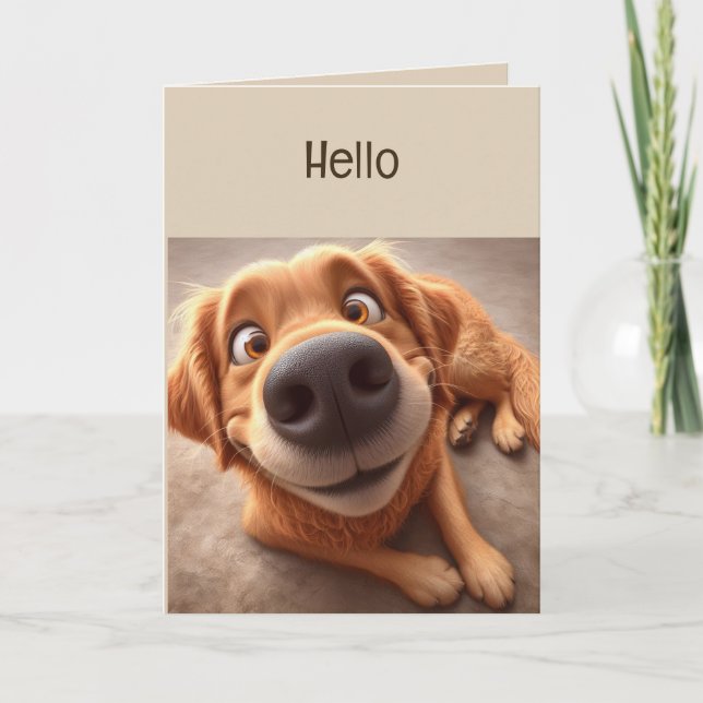 Hi Hello Thinking of you Fun Silly Dog Card (Front)