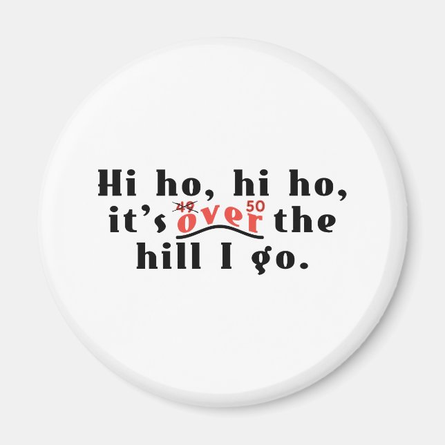 Hi Ho 50 Magnet (Front)