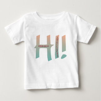 hi! Human Intelligence Baby T-Shirt