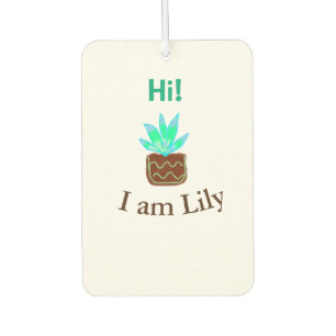 Hi I am Lily cactus succulent add name watercolor Car Air Freshener