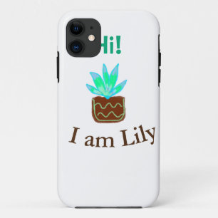 Hi I am Lily cactus succulent add name watercolor iPhone 11 Case