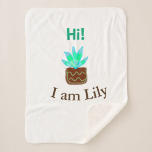 Hi I am Lily cactus succulent add name watercolor Sherpa Blanket