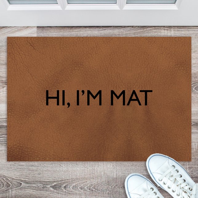Hi I'm Mat Funny Doormat (Creator Uploaded)