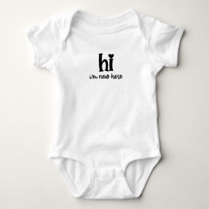 Hi I'm new here Baby Bodysuit