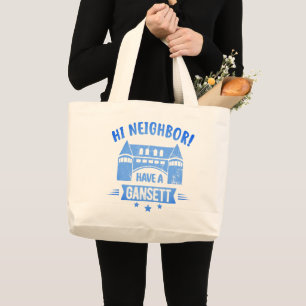 Hi Neighbour Have A Gansett Retro Style Gift Large Tote Bag