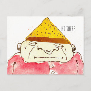Hi There Weird Strange Cartoon Guy  Postcard