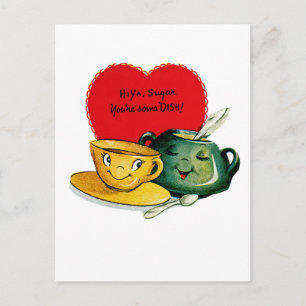 Hi Ya Sugar, You're Some Dish! Postcard