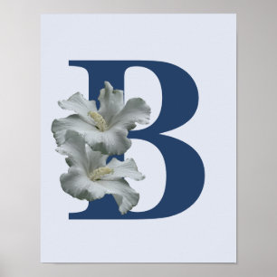 Hibiscus Flower Monogram Initial B Poster