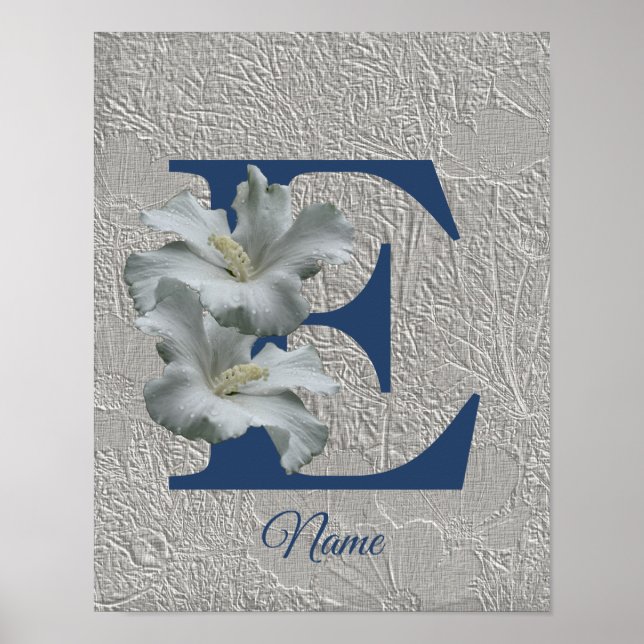 Hibiscus Flower Monogram Initial E Your Name  Poster (Front)