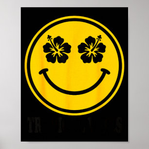 Hibiscus flower smile tropical beach summer vibes poster