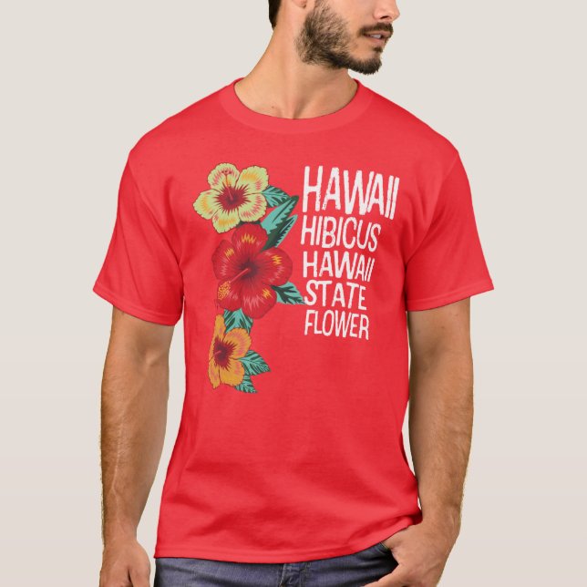 Hibiscus Hawaii Flower Gift Hawaii Trip Hawaii Gif T-Shirt (Front)