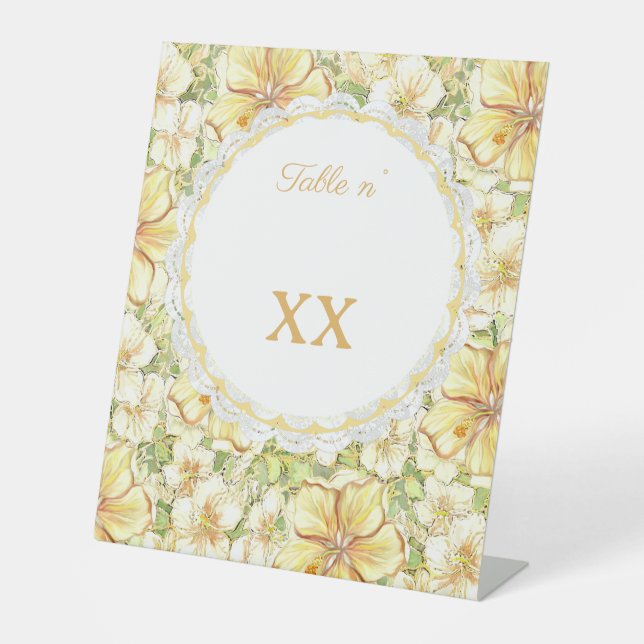 Hibiscus & lace YELLOW Pedestal Sign (Front)