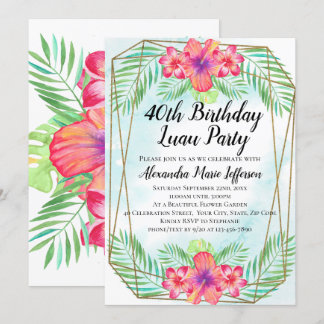 Hibiscus Tropical Luau Beach 40th Birthday Invitation
