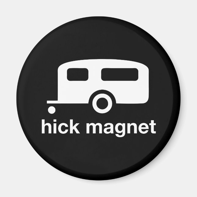 hick magnet (Front)