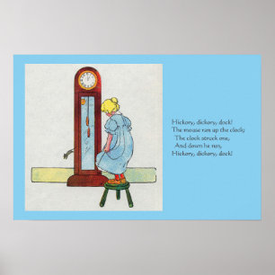 Hickory, Dickory, Dock Mother Goose Nursery Rhyme Poster