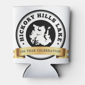 Hickory Hills Lake 100 Year Celebration Can Cooler