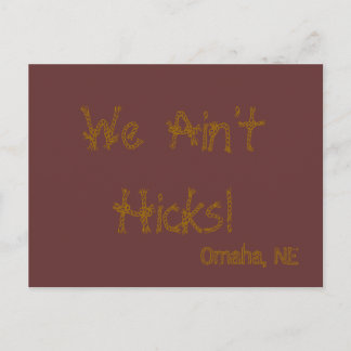 Hicks, We are not Postcard