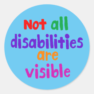 Hidden conditions and disabilities awareness classic round sticker