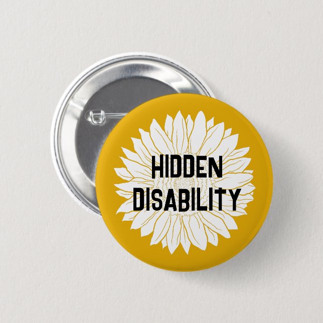 hidden disability awareness 6 cm round badge (Front & Back)