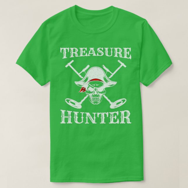 Hidden Treasure Hunter Pirate  Metal Detector Gold T-Shirt (Design Front)