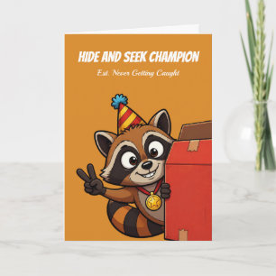 Hide And Seek Champion Birthday Card