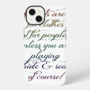 Hide and Seek Rainbow Quote iPhone 6 Case