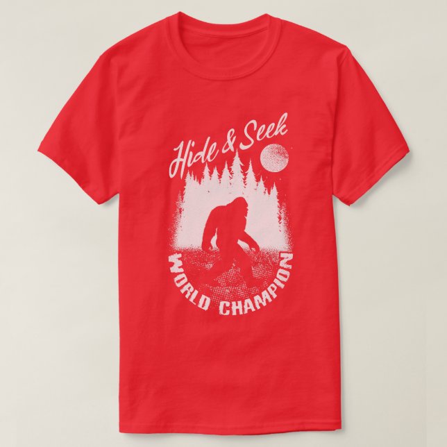 Hide And Seek World Champion Bigfoot T-Shirt (Design Front)