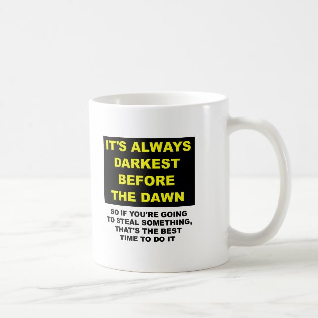 Hide the Bodies Before Dawn Funny Mug (Right)