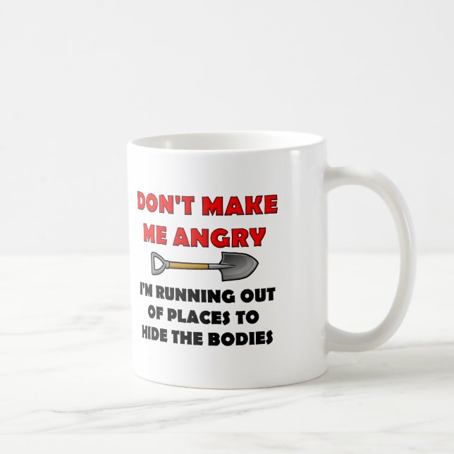 Hide the Bodies Funny Mug (Right)