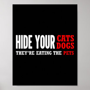 Hide Your Cats Voting Trump 2024 Election  Poster
