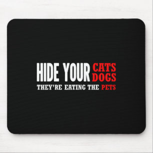 Hide Your Cats Voting Trump Election Mouse Pad