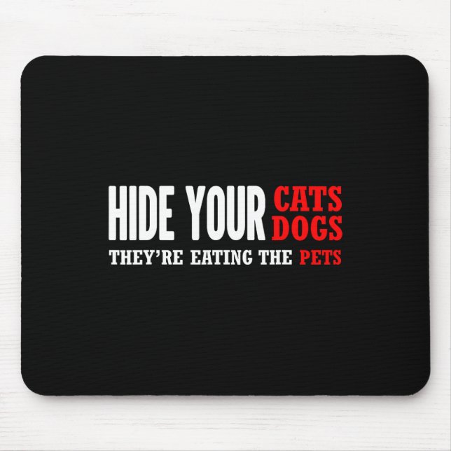 Hide Your Cats Voting Trump Election  Mouse Pad (Front)
