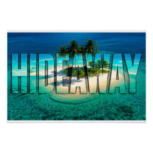 Hideaway Luxury Private Island Poster