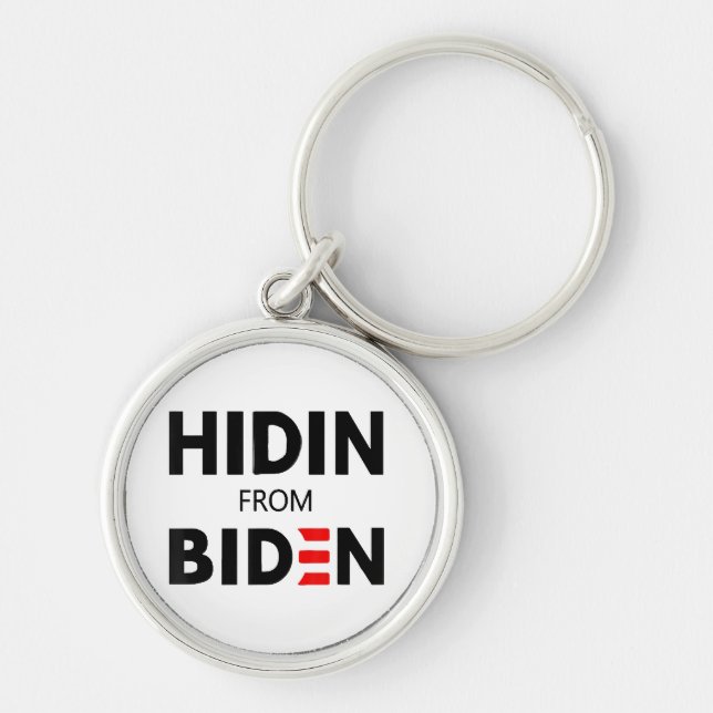 HIDEN FROM BIDEN funny meme political Joe Campaign Key Ring (Front)