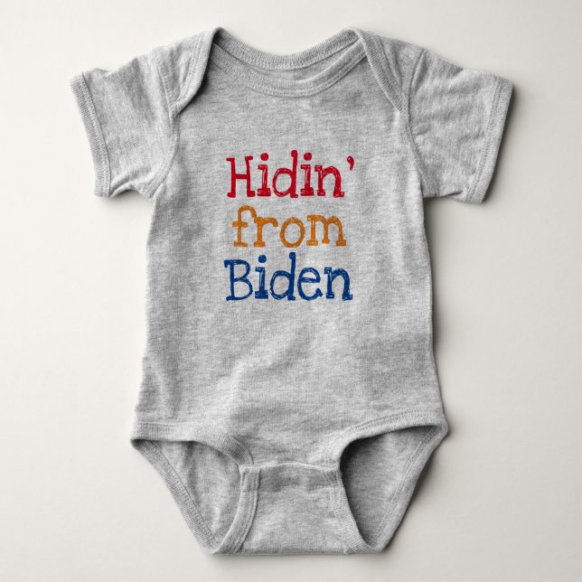 Hidin' from Biden Funny Baby Baby Bodysuit (Front)