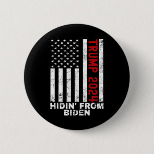 Hidin From Biden Kids Men Trump Flag Anti Joe Bide 6 Cm Round Badge