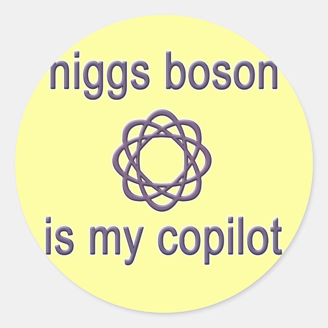 Higgs Boson Is My Co Pilot Physics Humour Classic Round Sticker (Front)