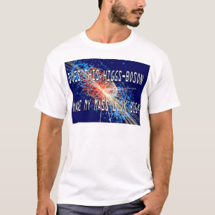 Higgs-Boson Mass T-Shirt