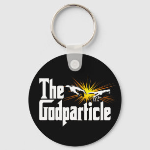 Higgs Boson The Godparticle - Funny Physics Nerd Key Ring