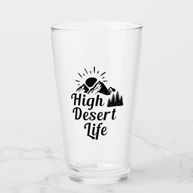 High Desert Life Glass (Front)
