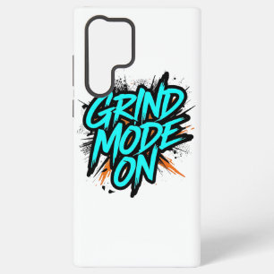 High Energy "Grind Mode On" Hustle Samsung Galaxy Case